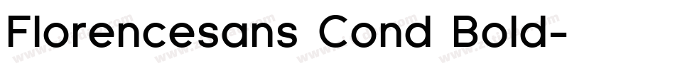 Florencesans Cond Bold字体转换